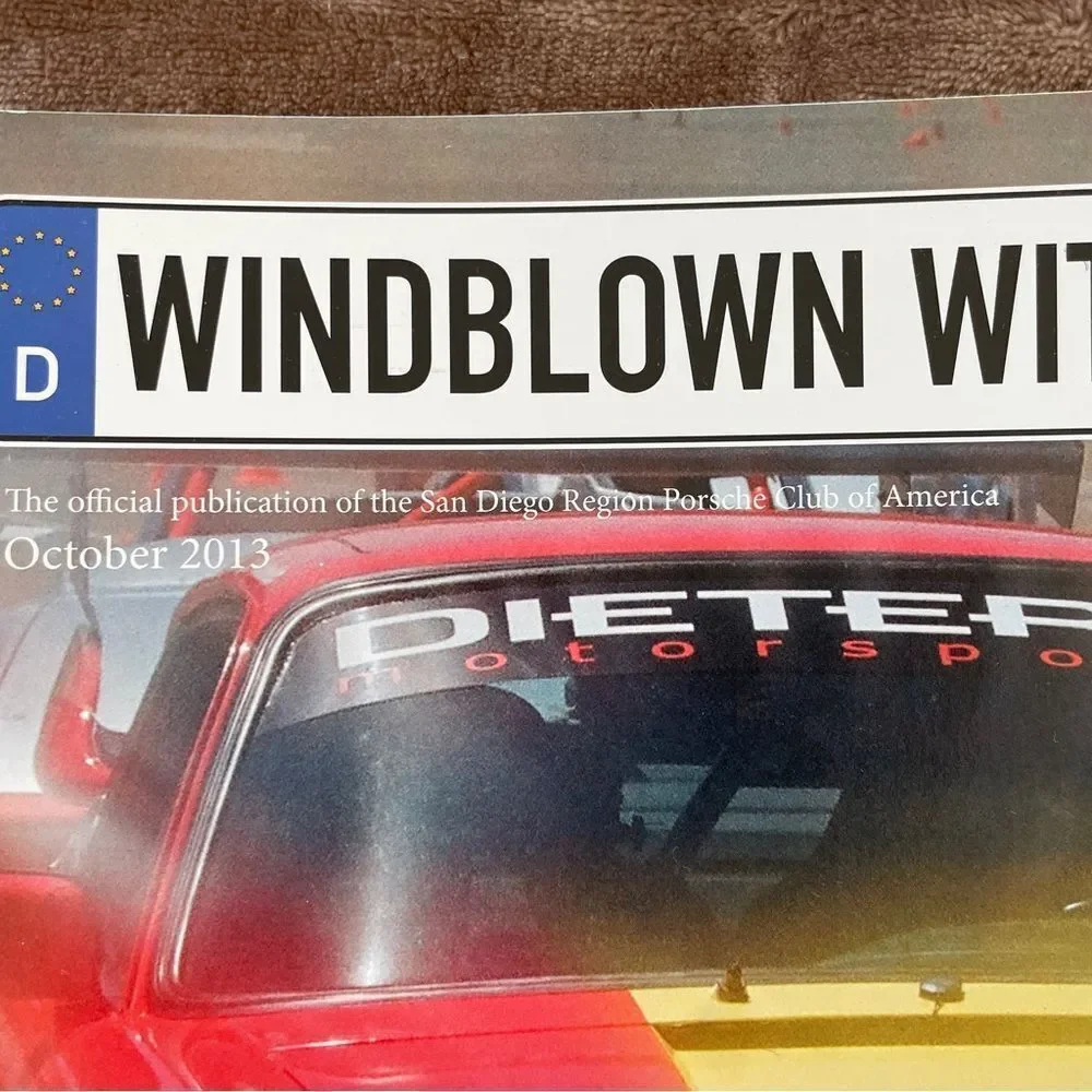 Windblown Witness Magazine Porsche Club of California October 2013